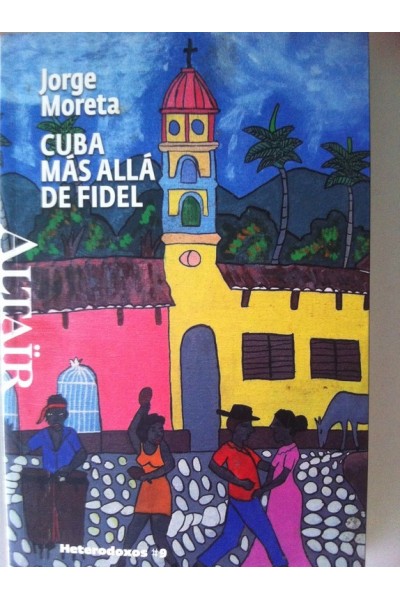 Cuba, más allá de Fidel